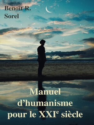 cover image of Manuel d'humanisme pour le 21e siècle